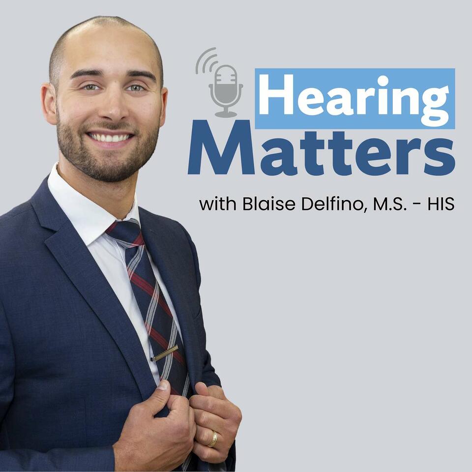 Hearing Matters Podcast