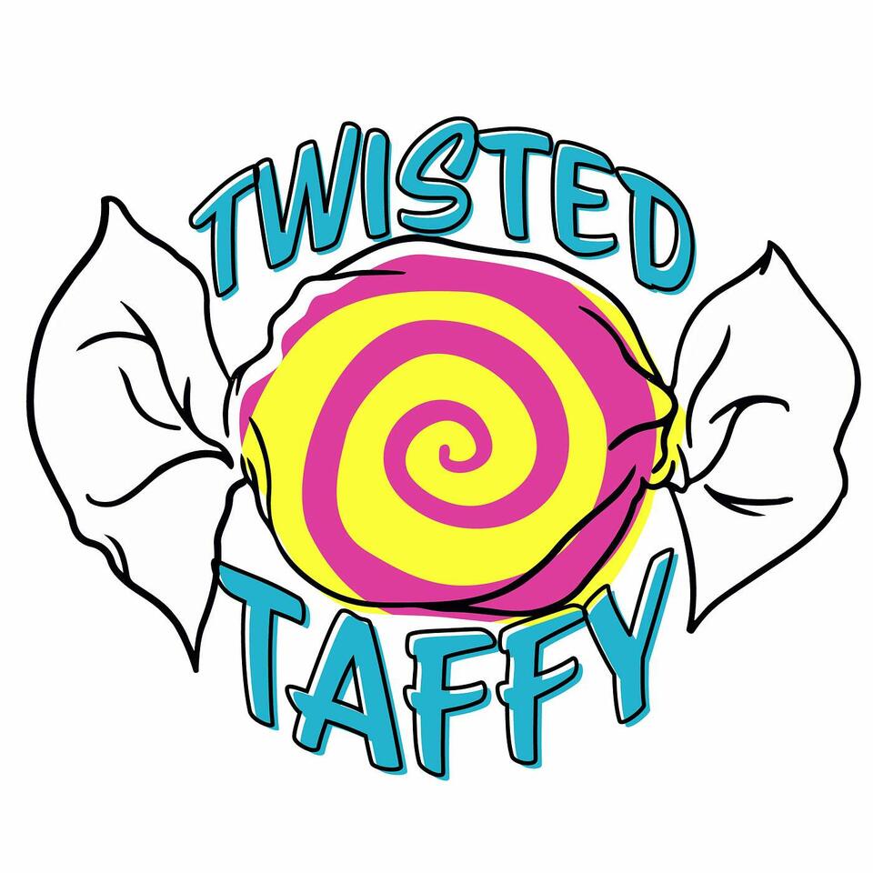 twisting it with taffy.
