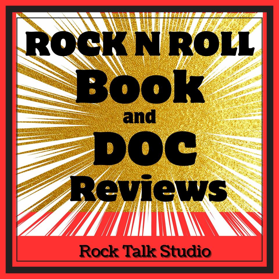 Rock n Roll Book and Documentary Reviews: Rock Talk Studio