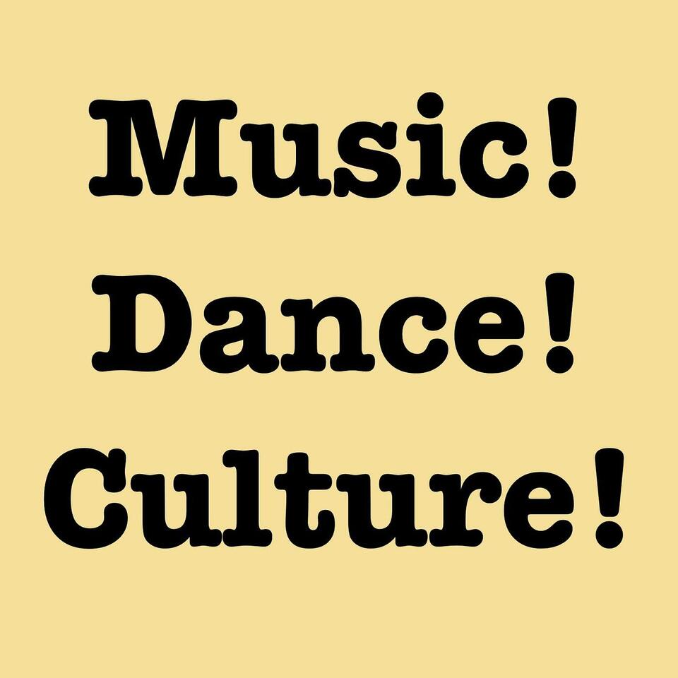 Music!Dance!Culture!