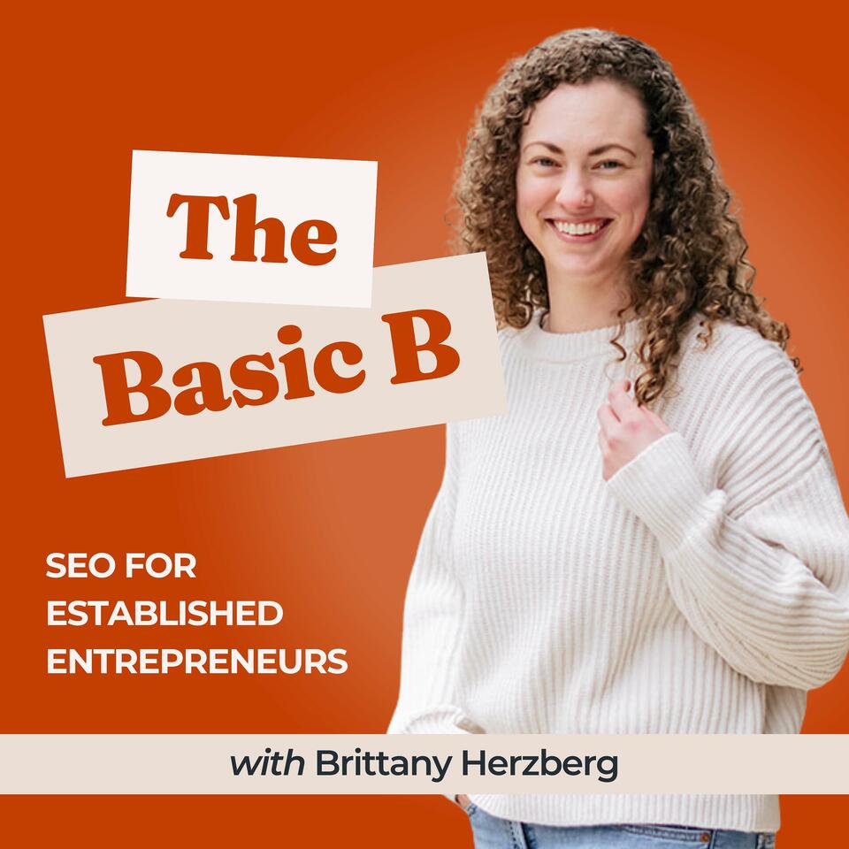 SEO for Established Entrepreneurs: The Basic B