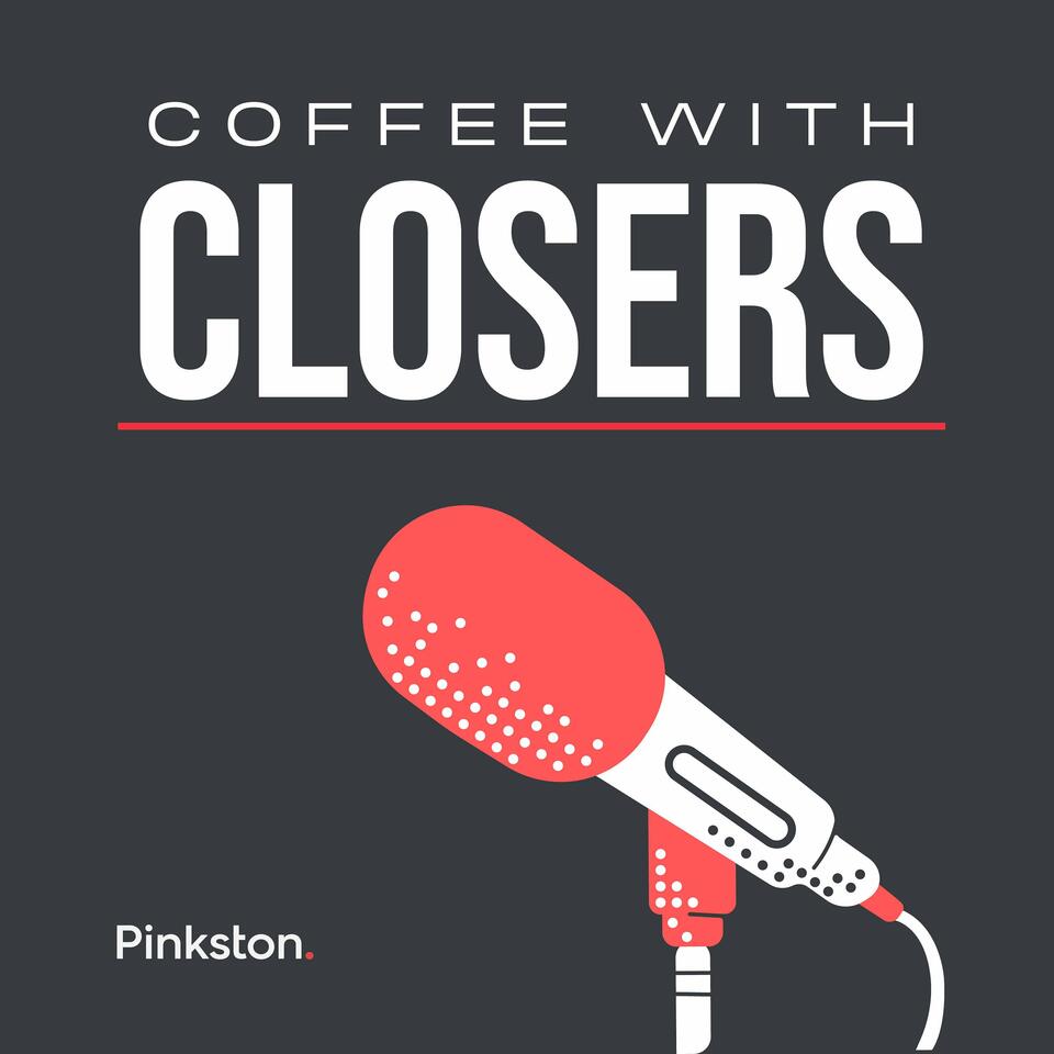 Coffee with Closers