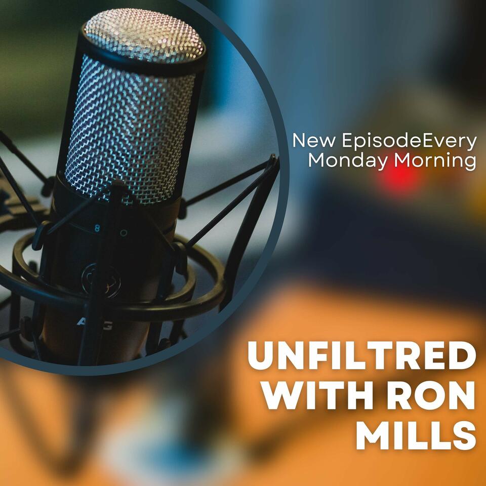 Unfiltered with Ron Mills The Midnight Rider