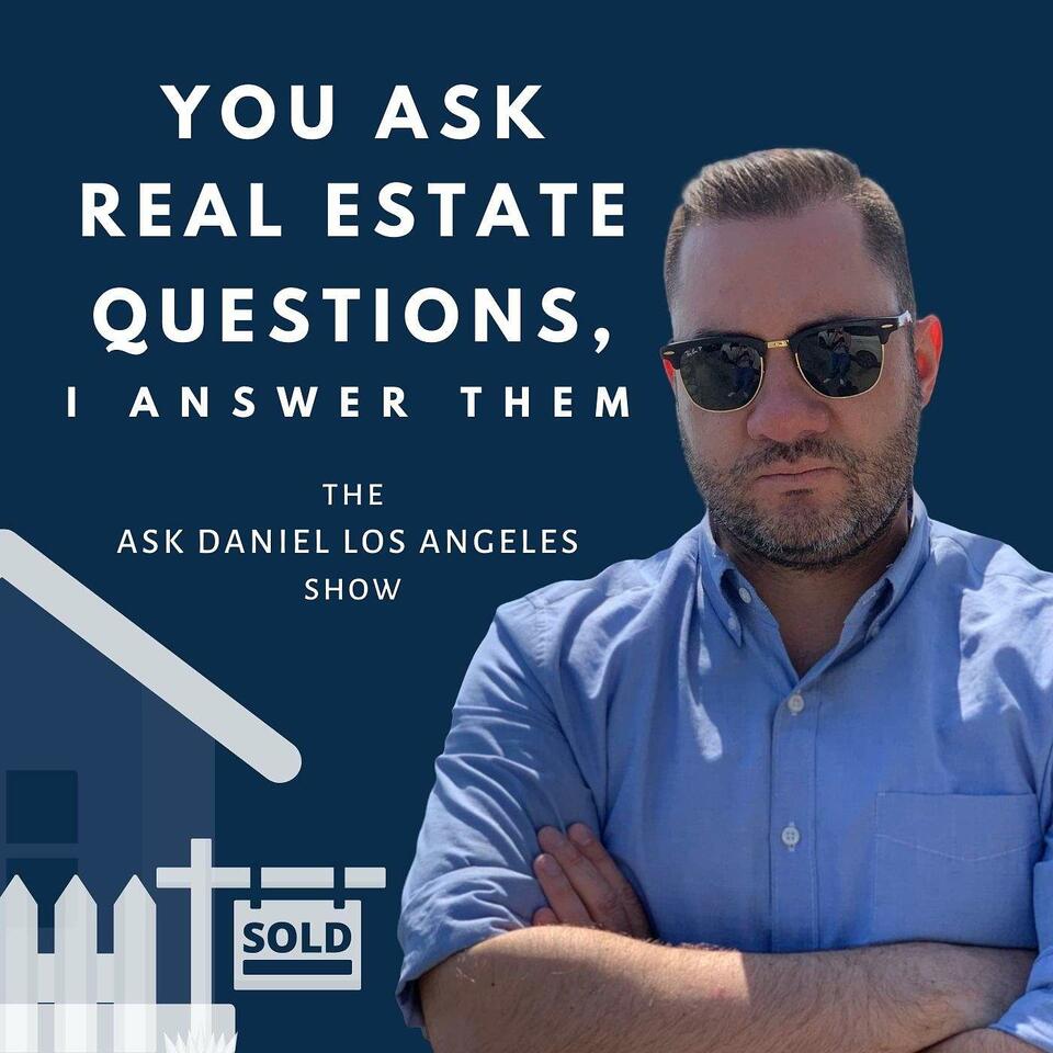 The Ask Daniel Los Angeles Show