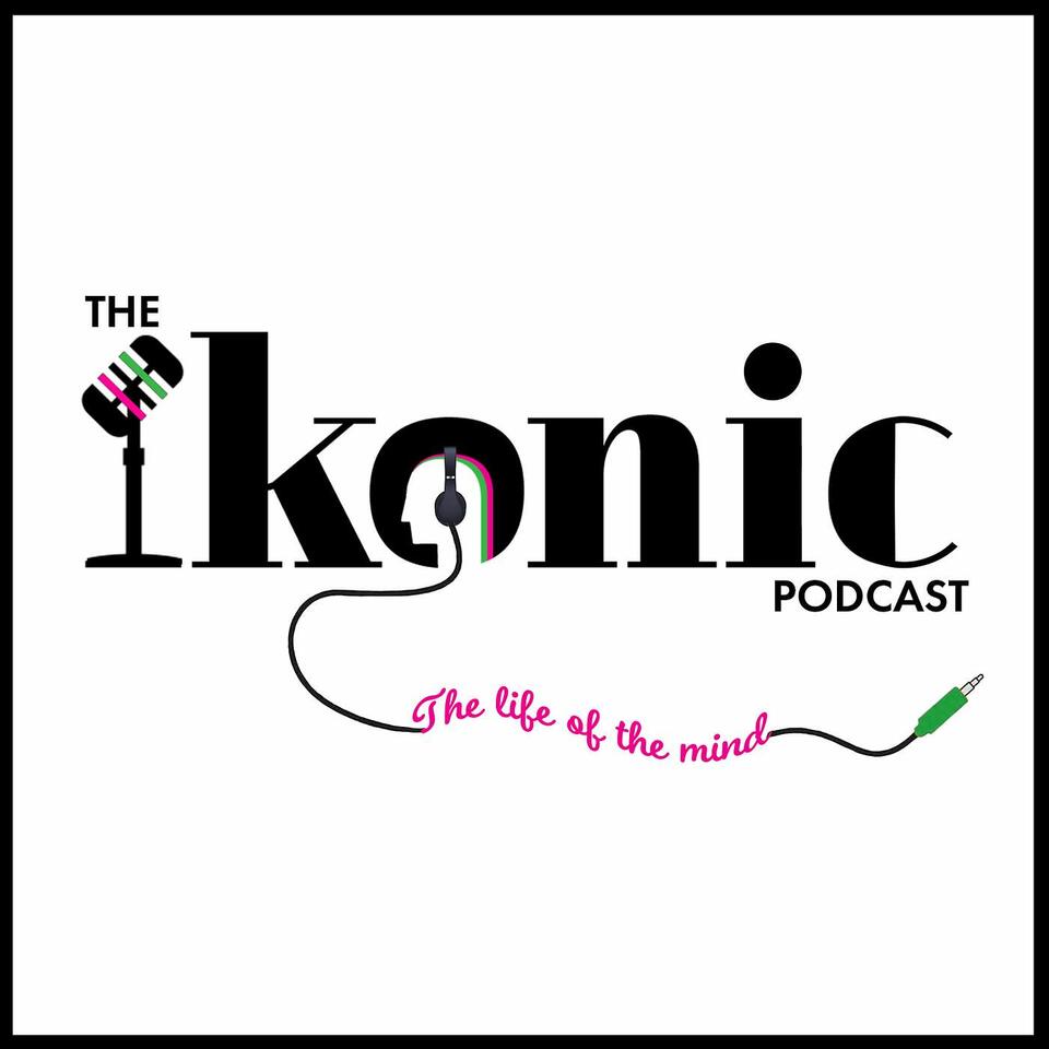 The Ikonic Podcast