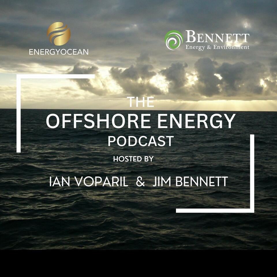 The Offshore Energy Podcast