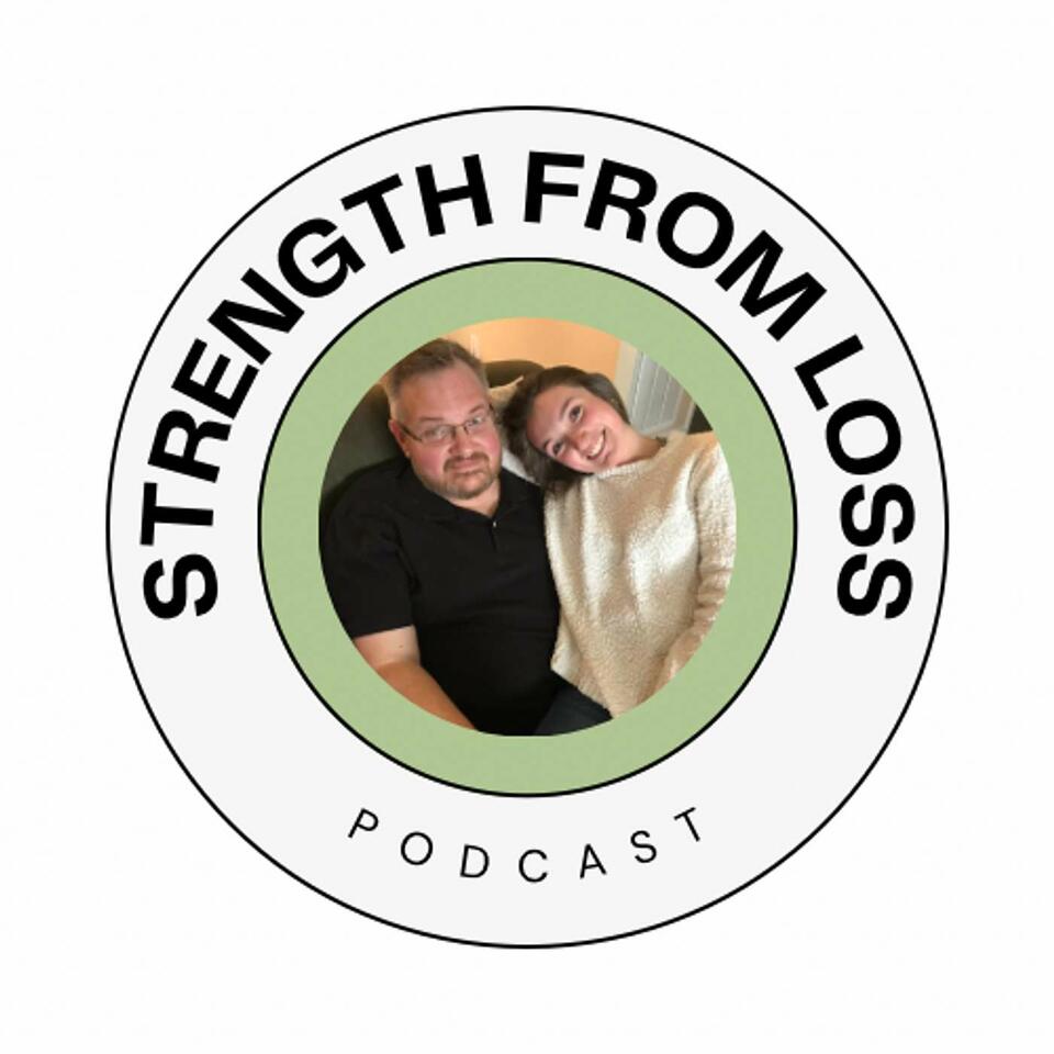 Strength from Loss