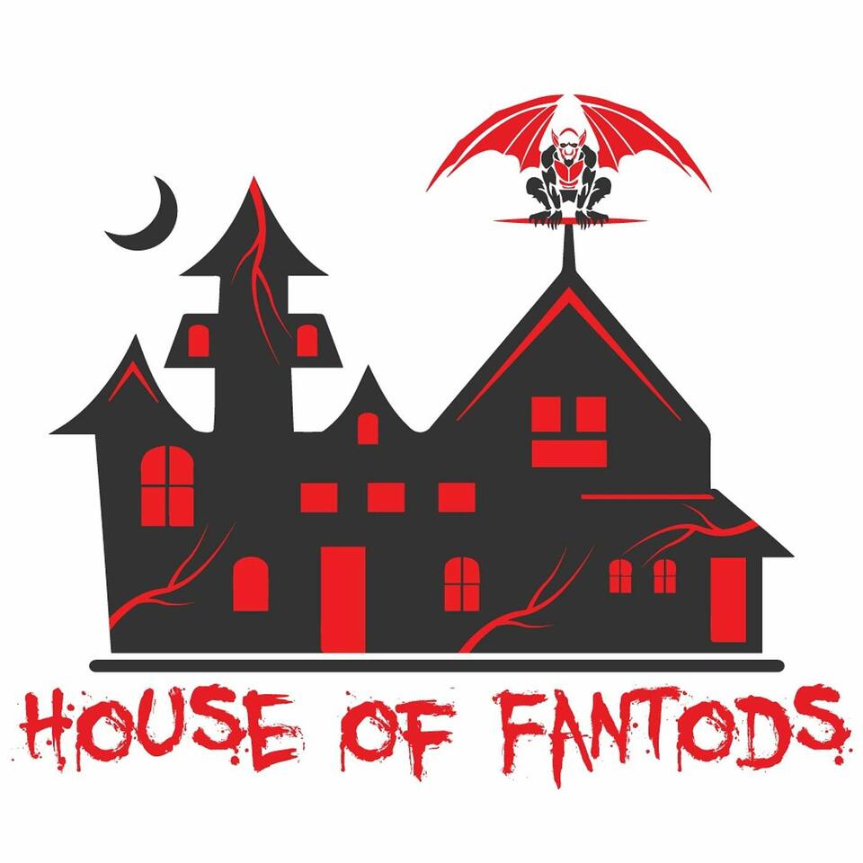 House of Fantods