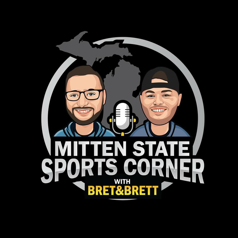 Mitten State Sports Corner's Podcast