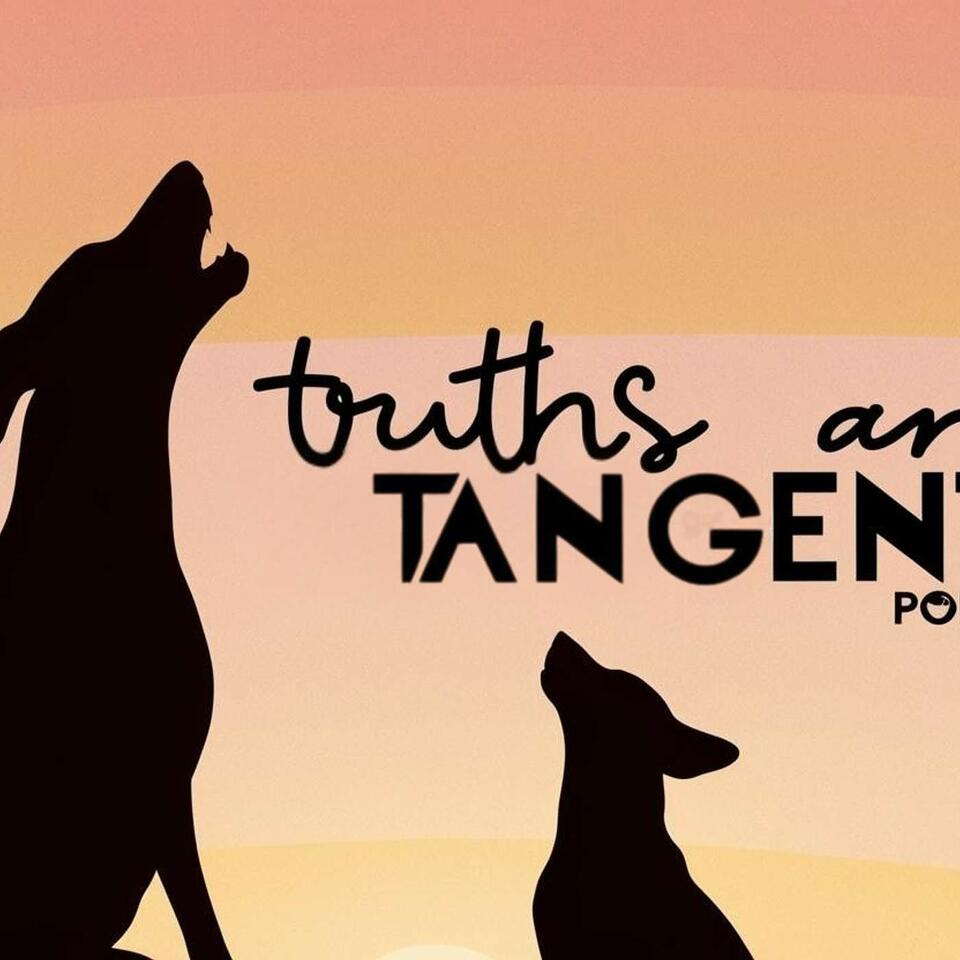 Two Dogs Barking: Truths and Tangents