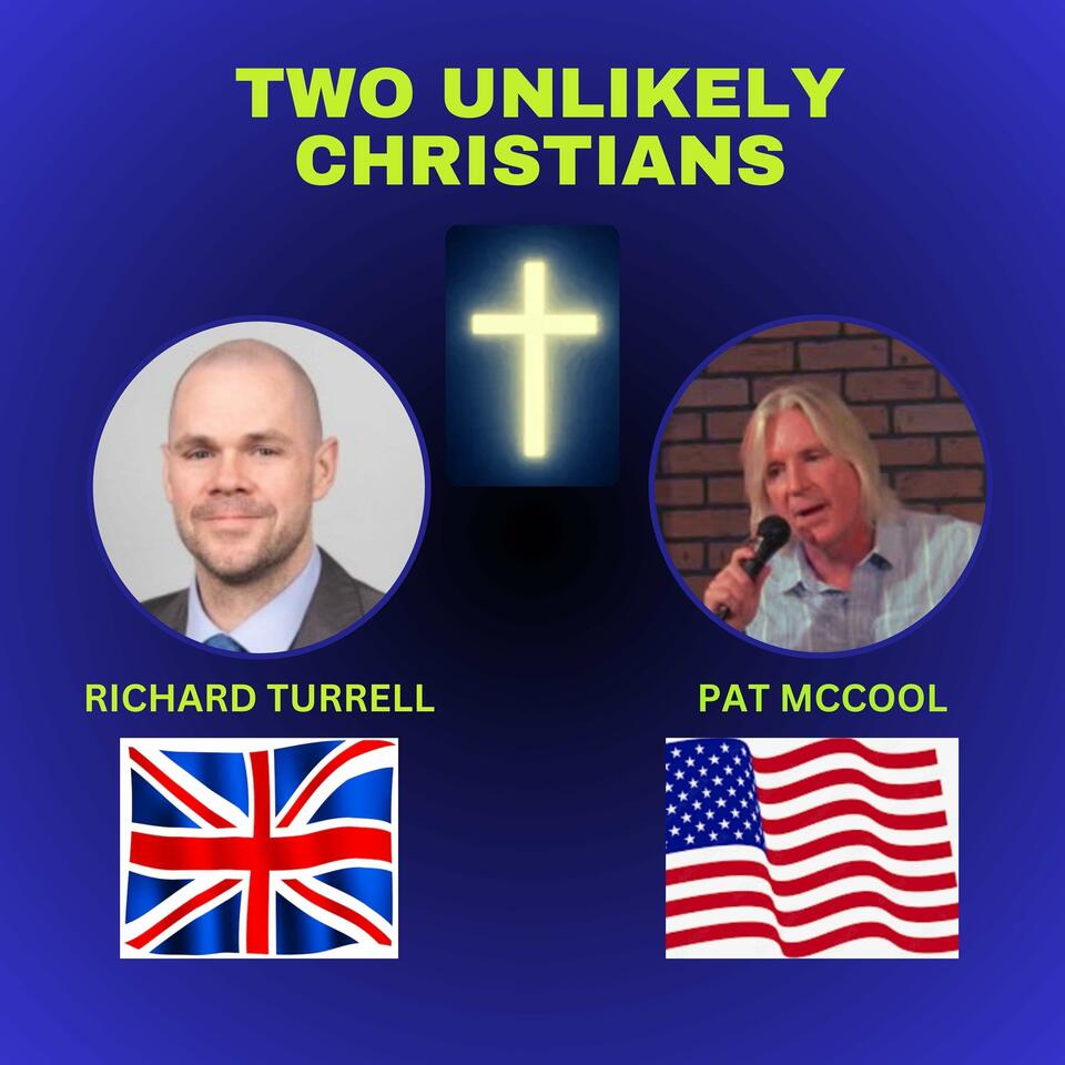 Two Unlikely Christians