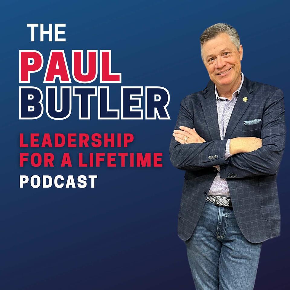 Paul Butler Leadership for a Lifetime