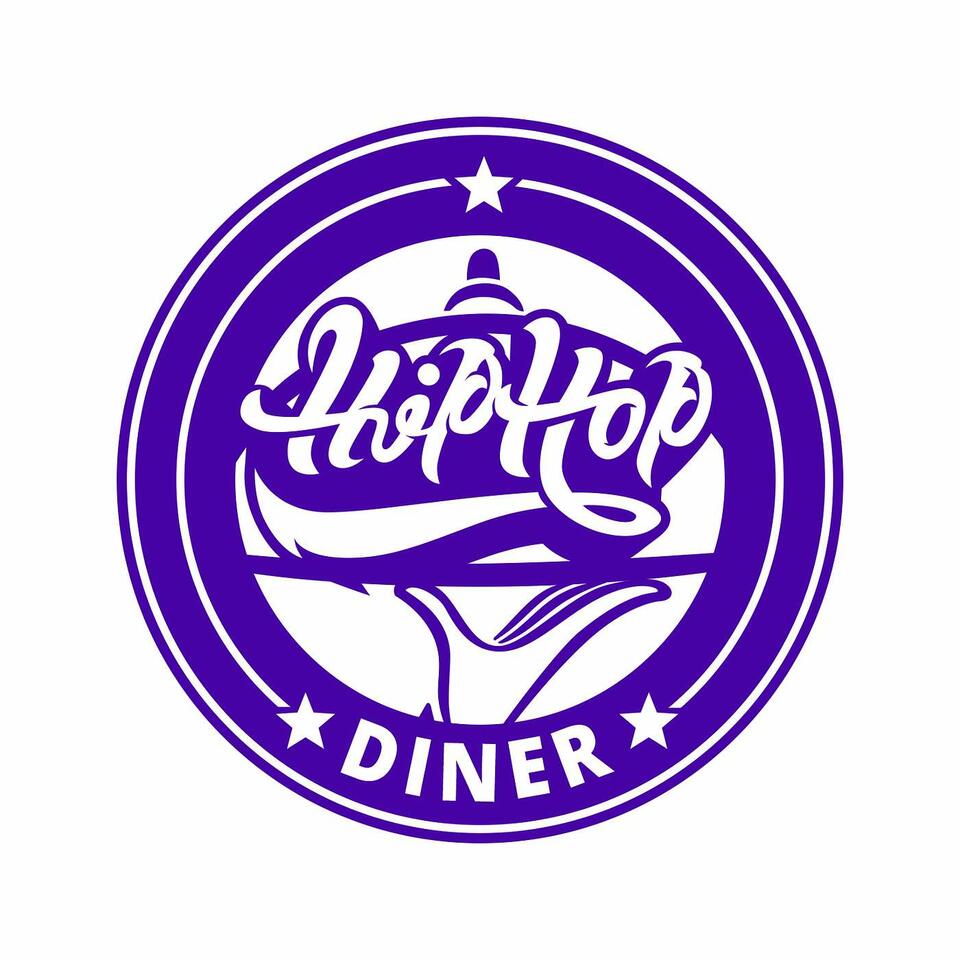 The Hip Hop Diner Podcast