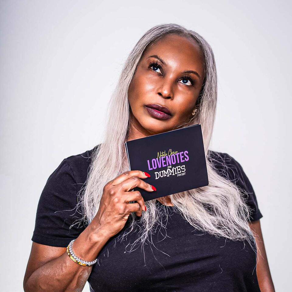 LoveNotes For Dummies Podcast