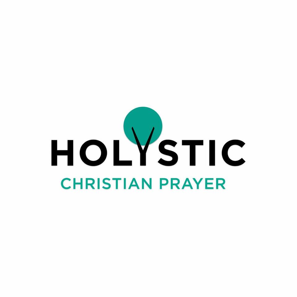 Holystic Christian Prayer
