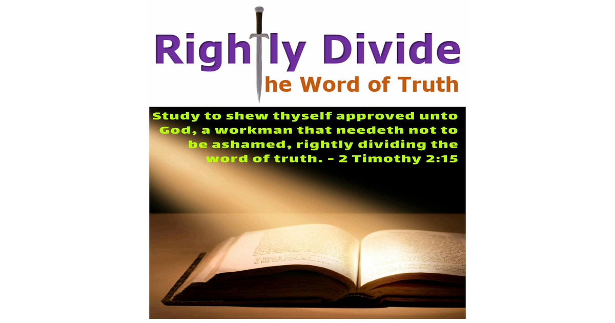 2025Q101 Lesson Review God Loves Freely Rightly Divide the Word of