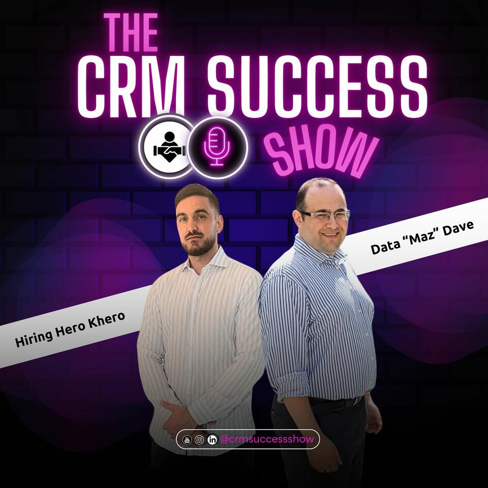 The CRM Success Show