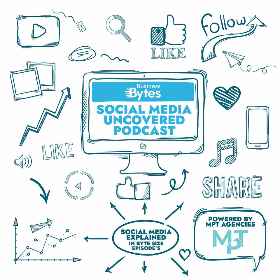 Business Bytes: Social Media Uncovered.