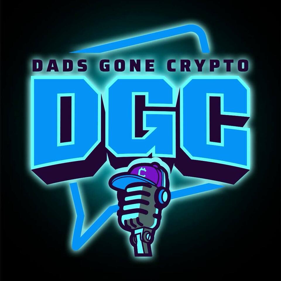 Dads Gone Crypto!