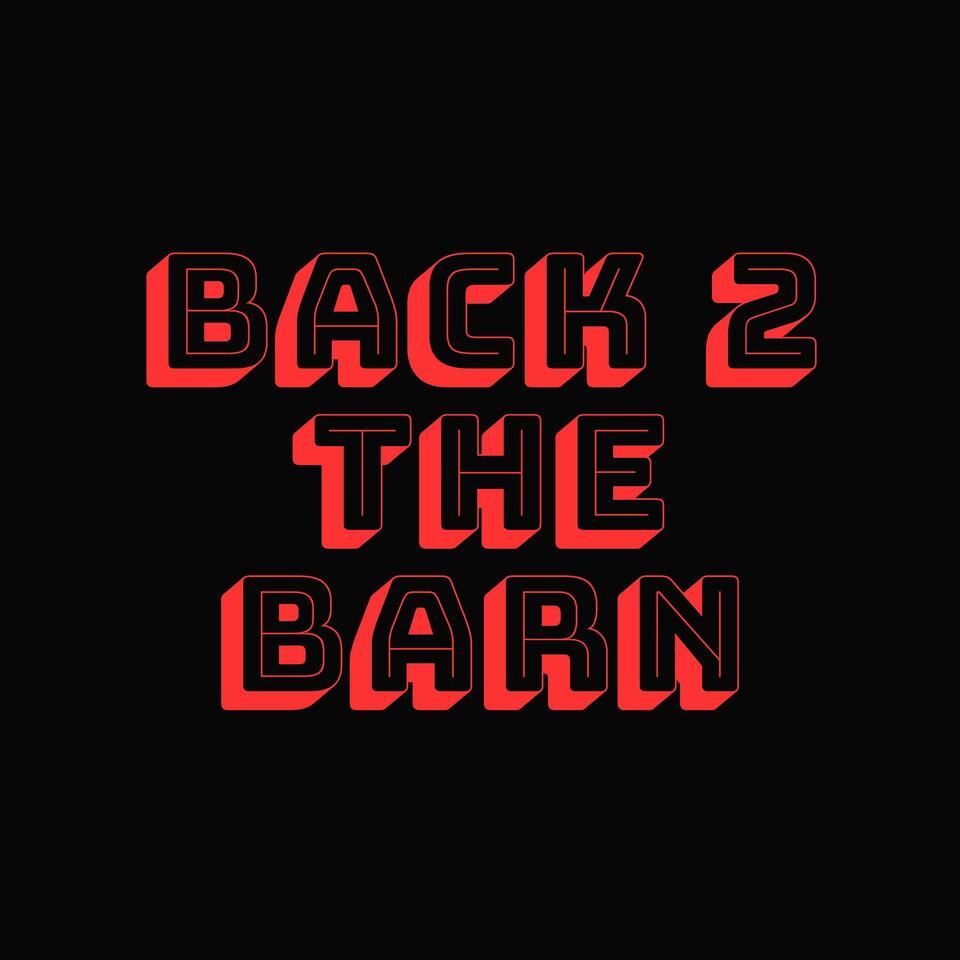 Back 2 the Barn