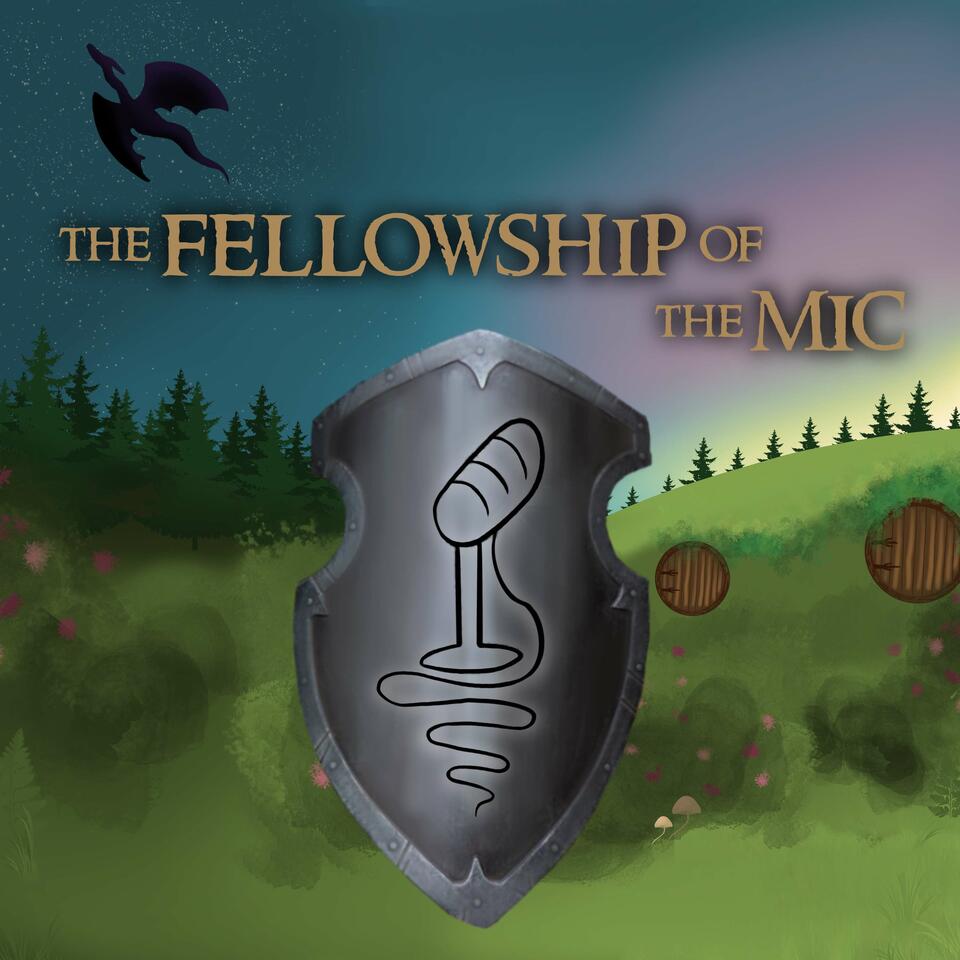 The Fellowship of the Mic