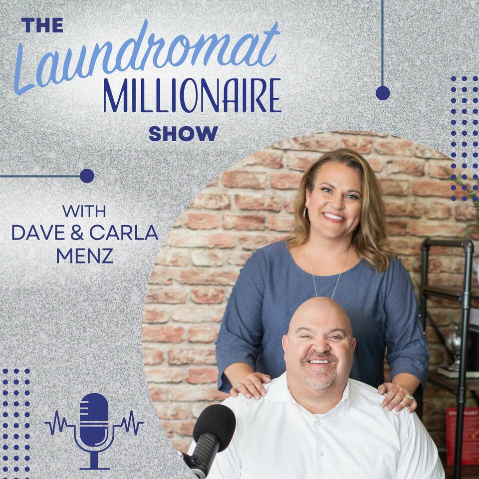 The Laundromat Millionaire Show with Dave Menz