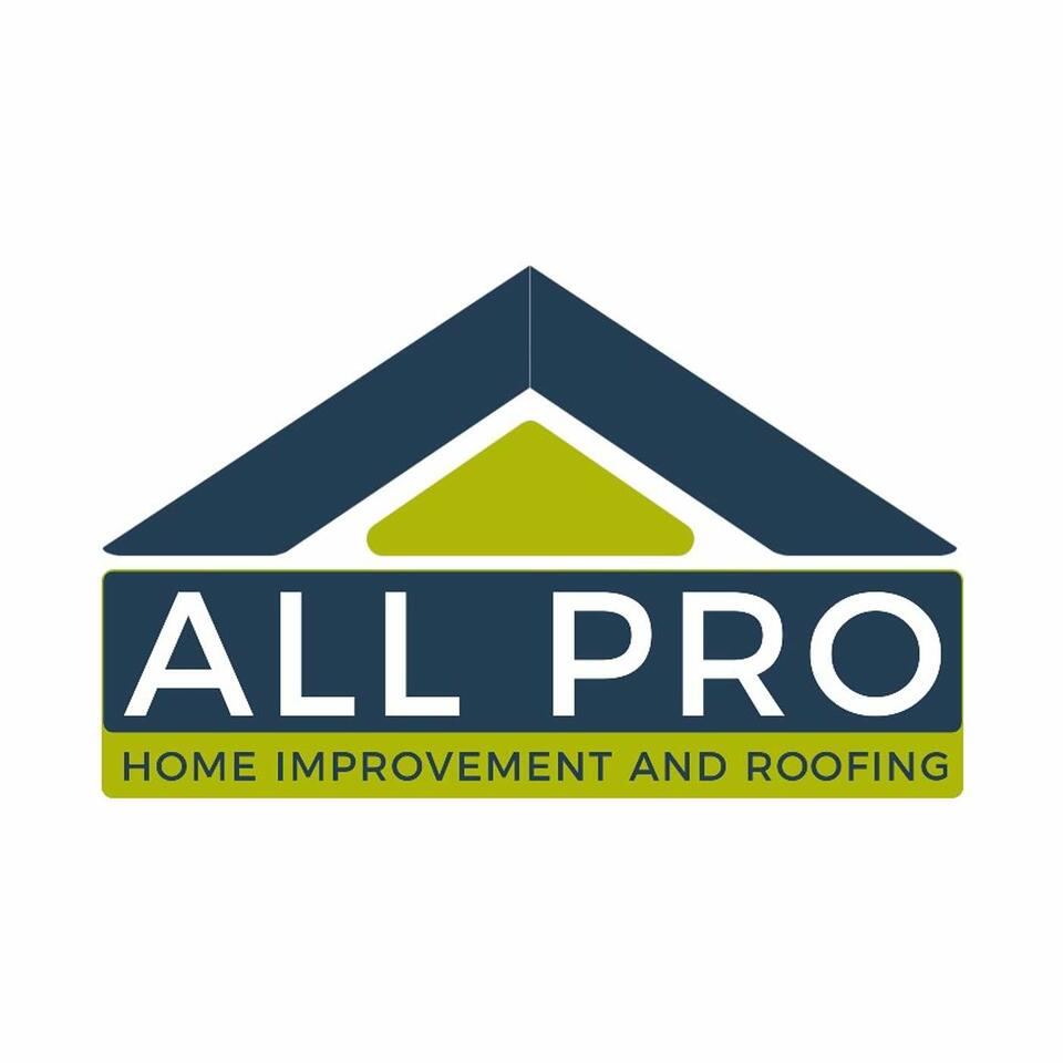 All Pro Home Improvement and Roofing Williamstown, NJ's Podcast