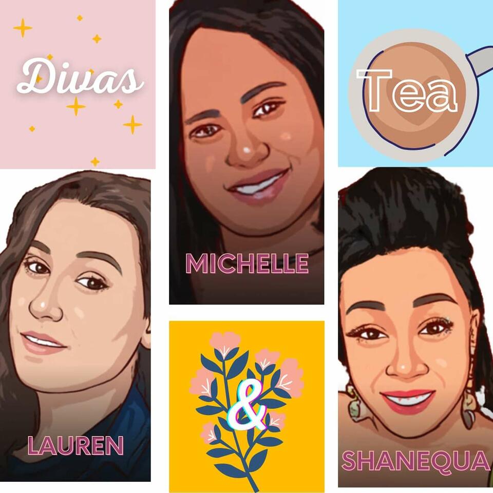 Divas & Tea