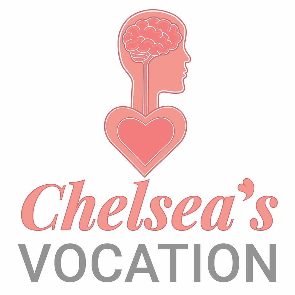 Chelsea's Vocation