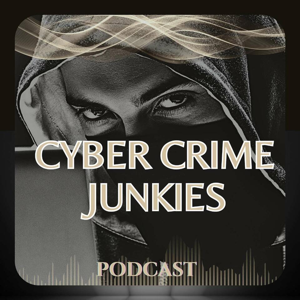 Cyber Crime Junkies