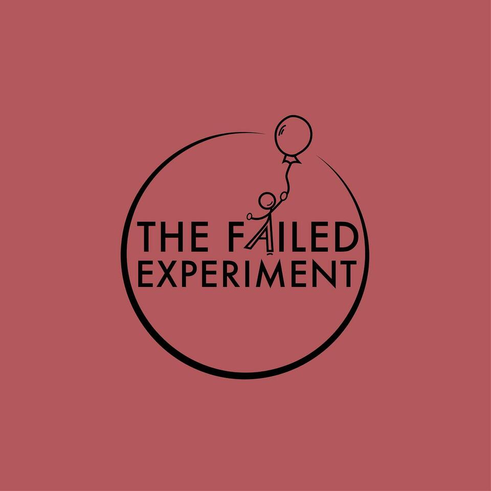 The Failed Experiment