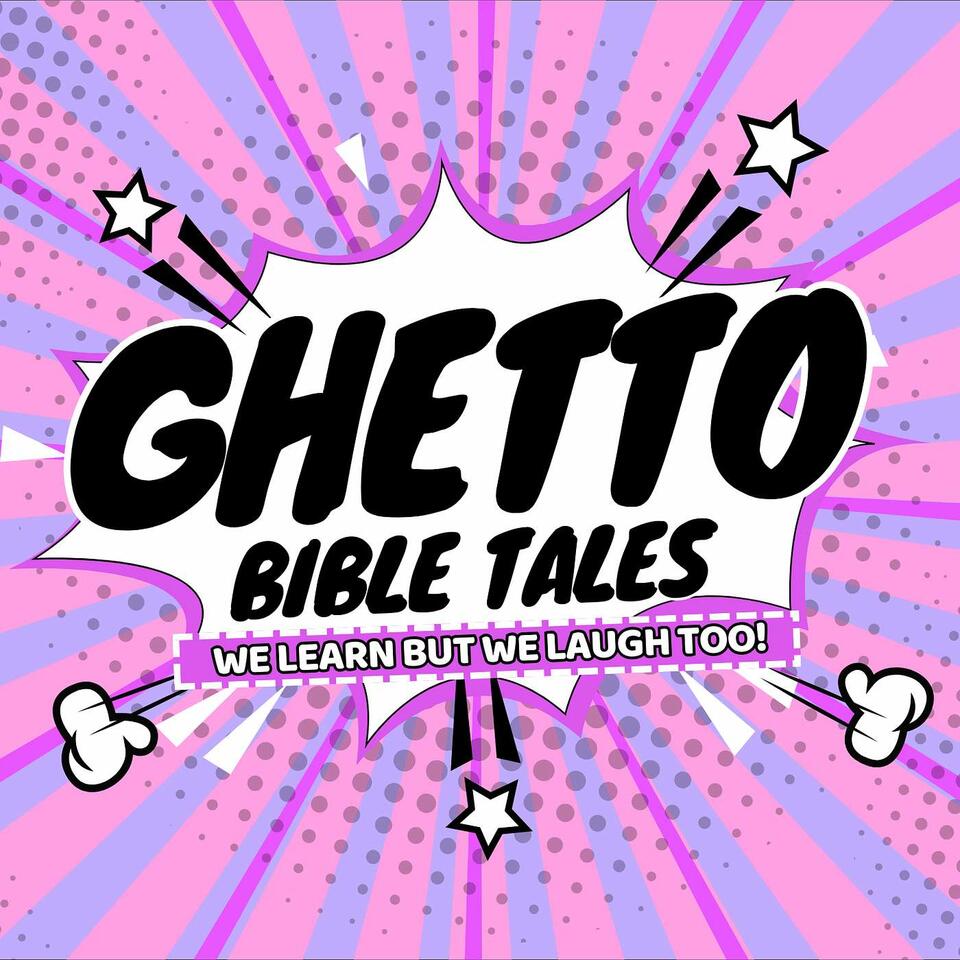 Ghetto Bible Tales