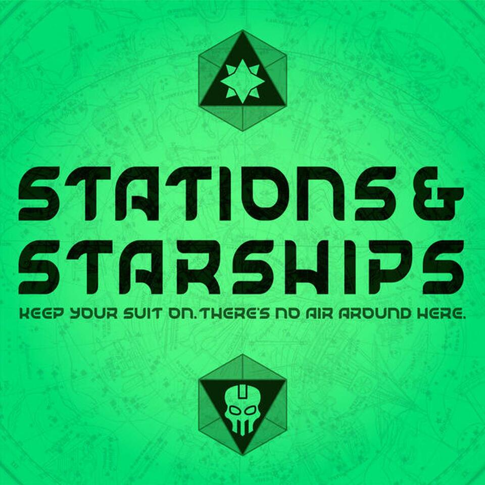 Stations & Starships