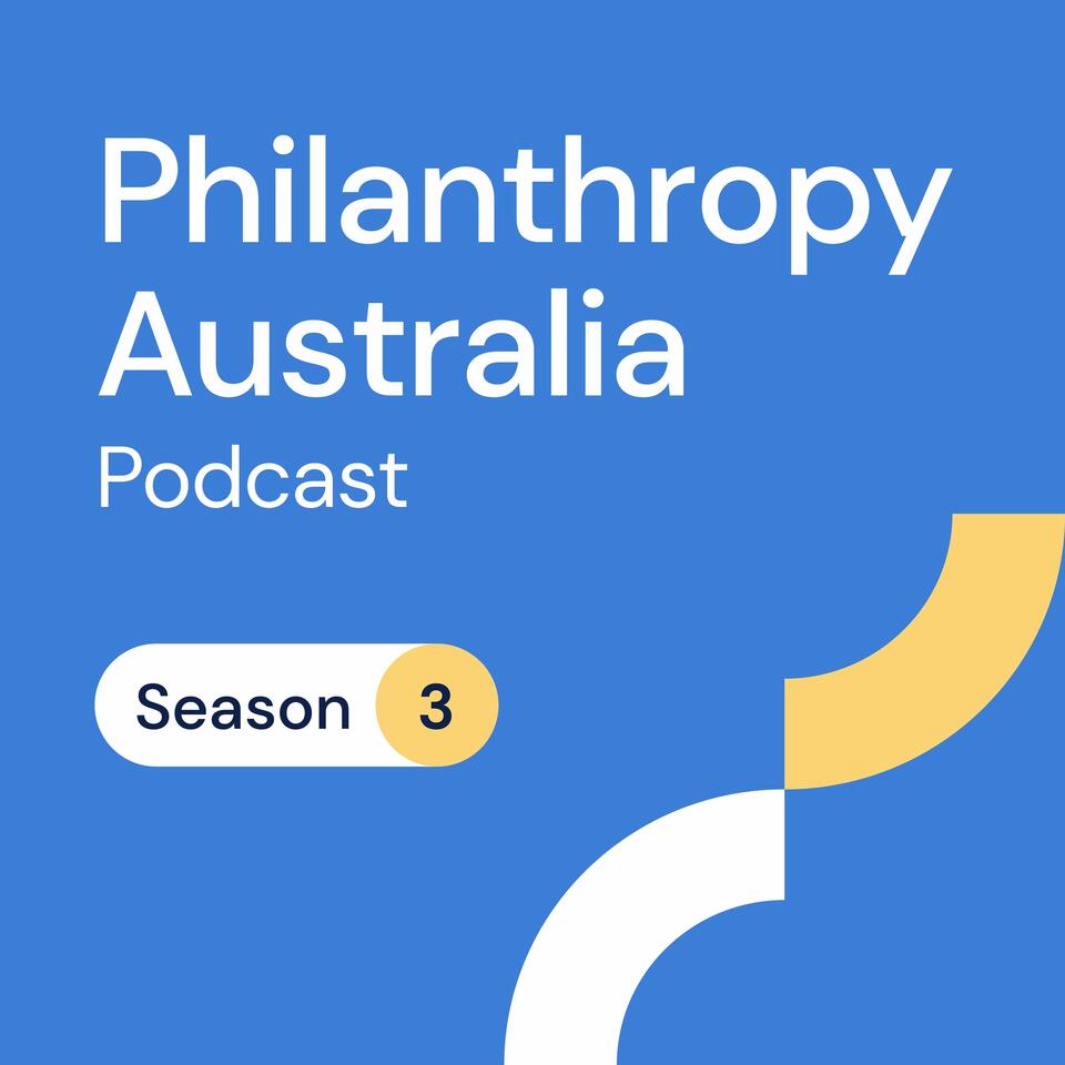 Philanthropy Australia Podcast