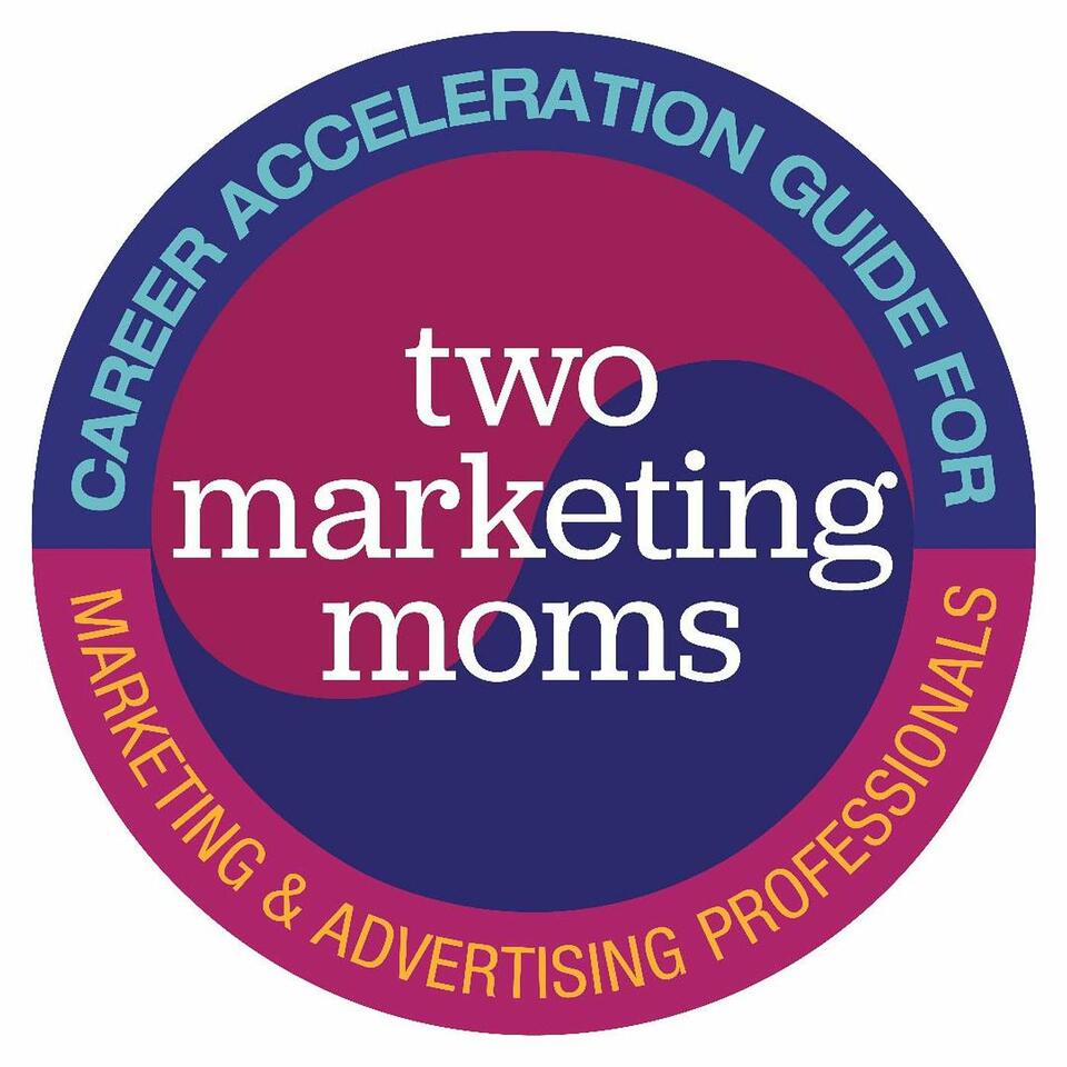 Two Marketing Moms