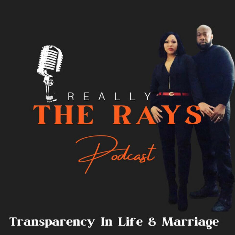 Really The Rays Podcast