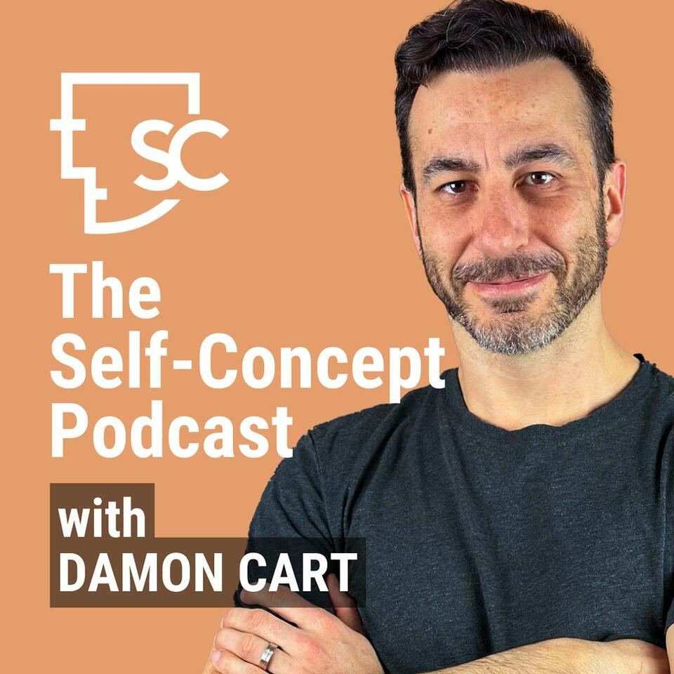 The Self-Concept Podcast with Damon Cart