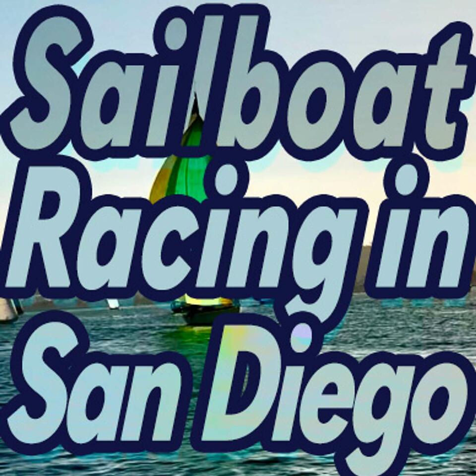 Sailboat Racing in San Diego