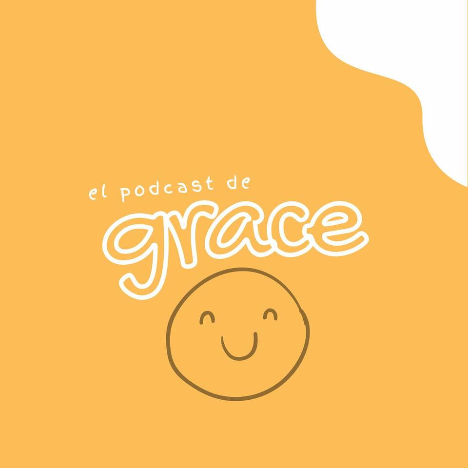 El Podcast de Grace