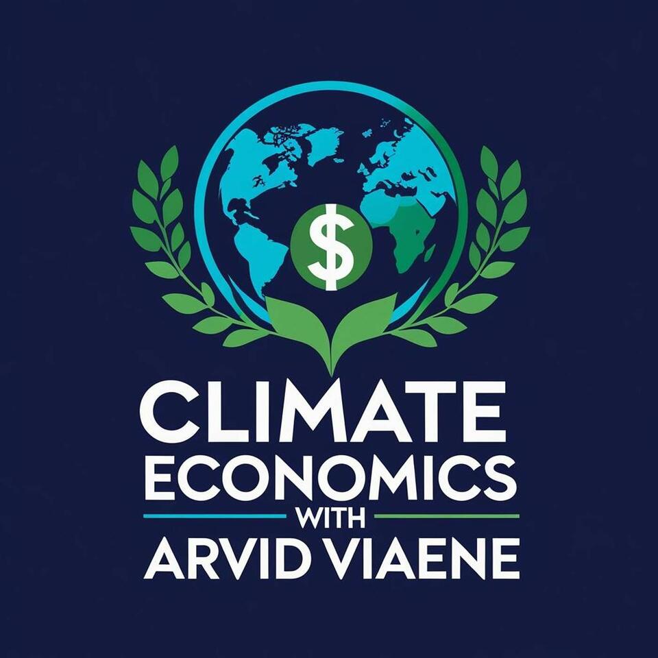 Climate Economics with Arvid Viaene