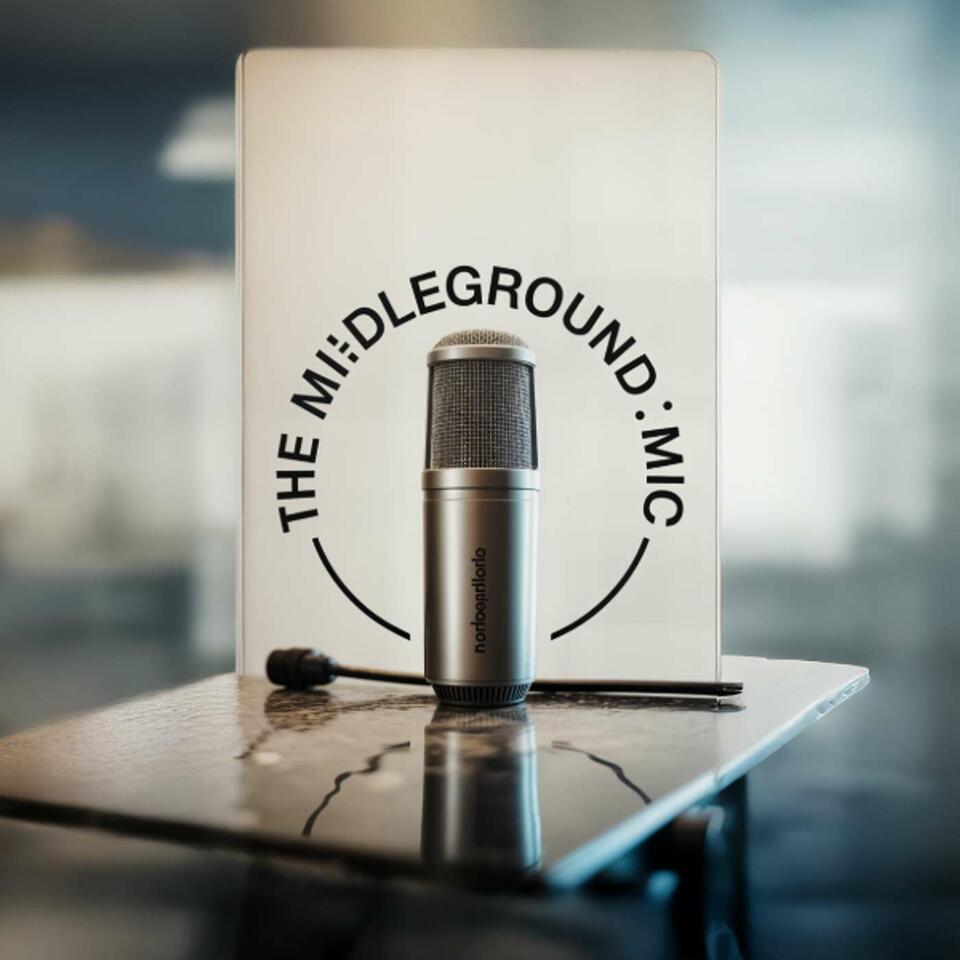 The Middle Ground Mic