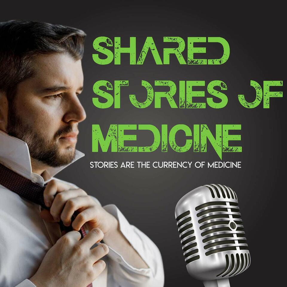 Shared Stories of Medicine
