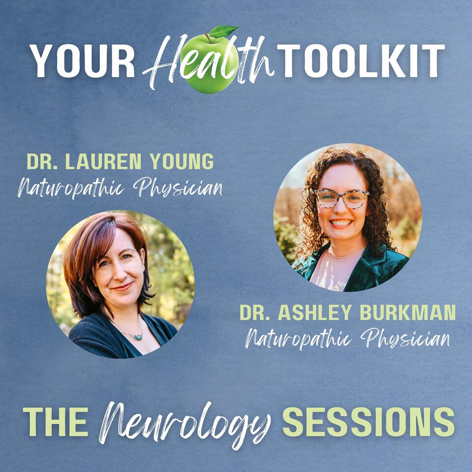 Your Health Toolkit: The Neurology Sessions