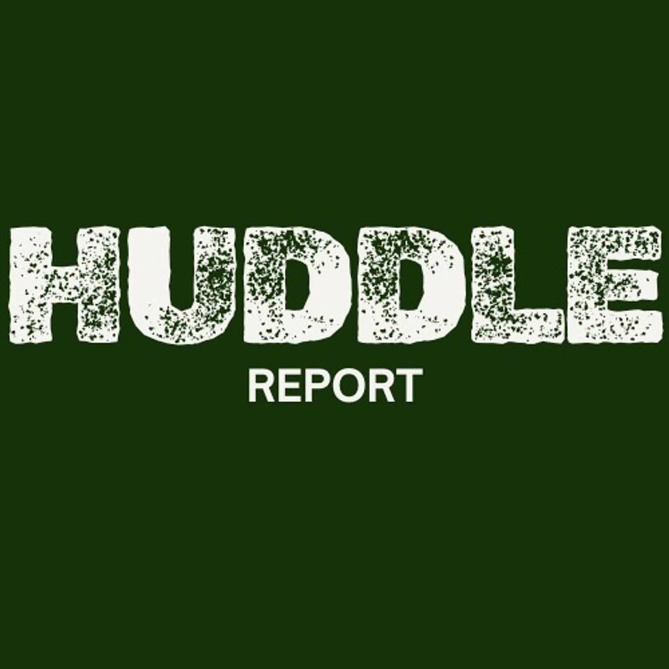 Huddle Report