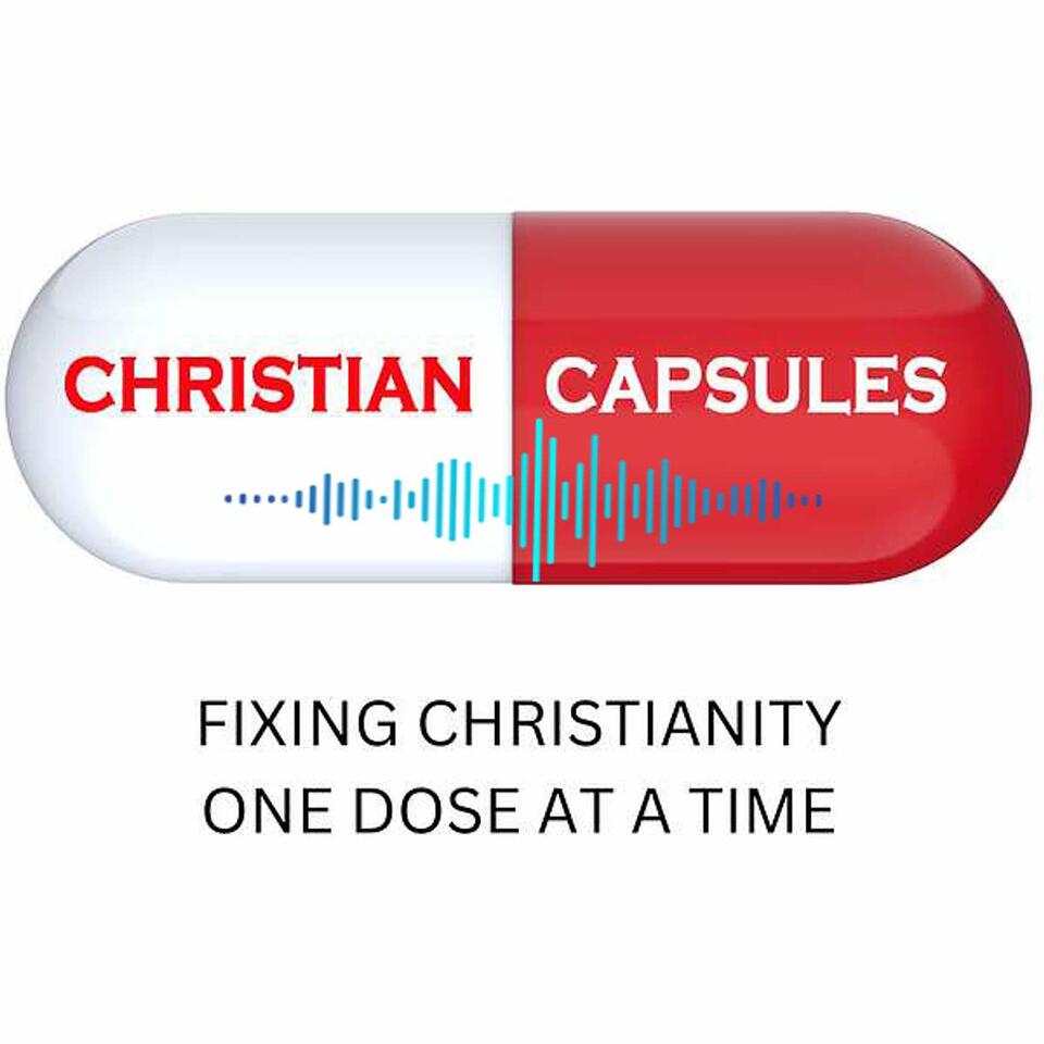 CHRISTIAN CAPSULES