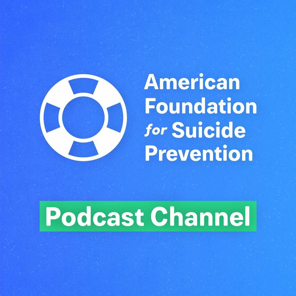 AFSP Podcast Channel