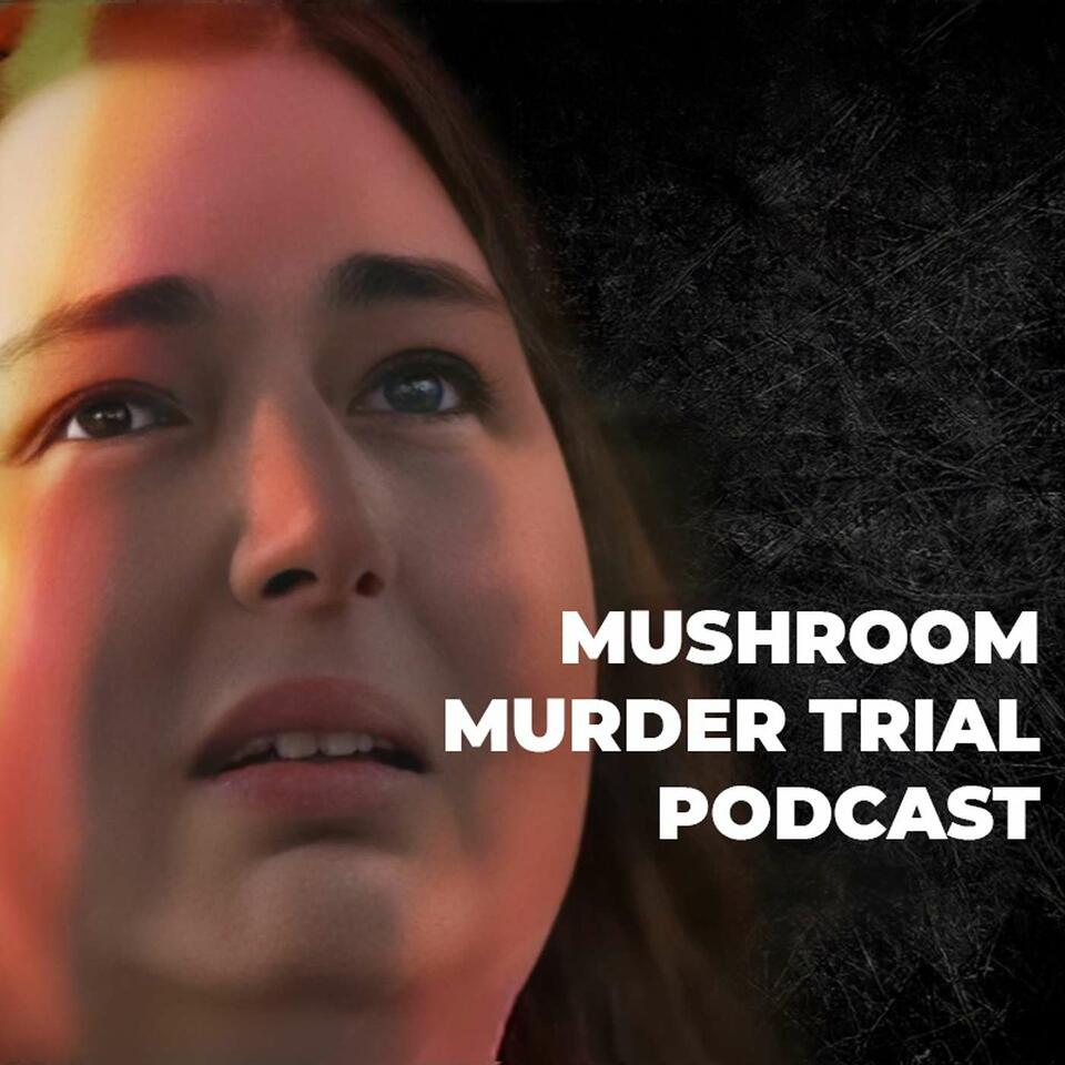 The Mushroom Murder Trial | Erin Patterson Podcast