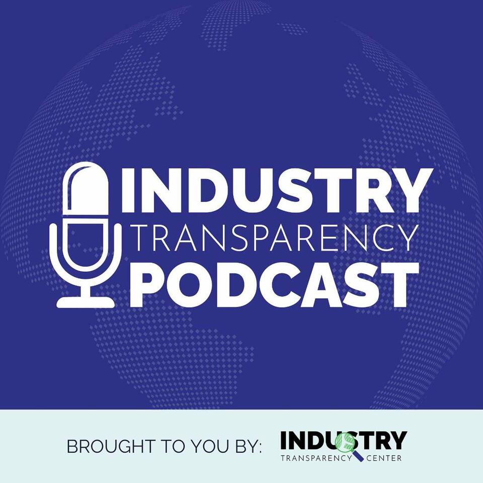 Industry Transparency Podcast