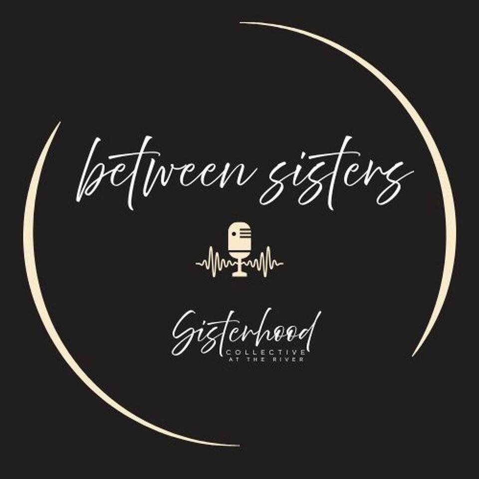 Between Sisters
