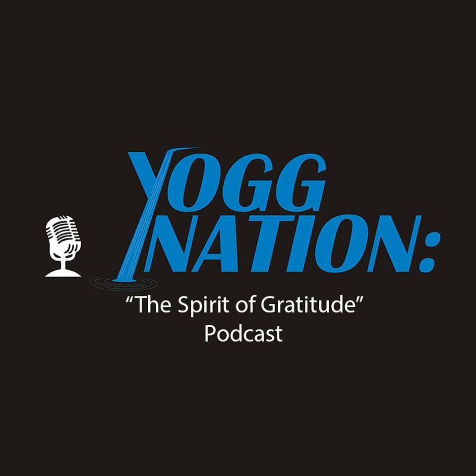 YoggNation: The Spirit of Gratitude